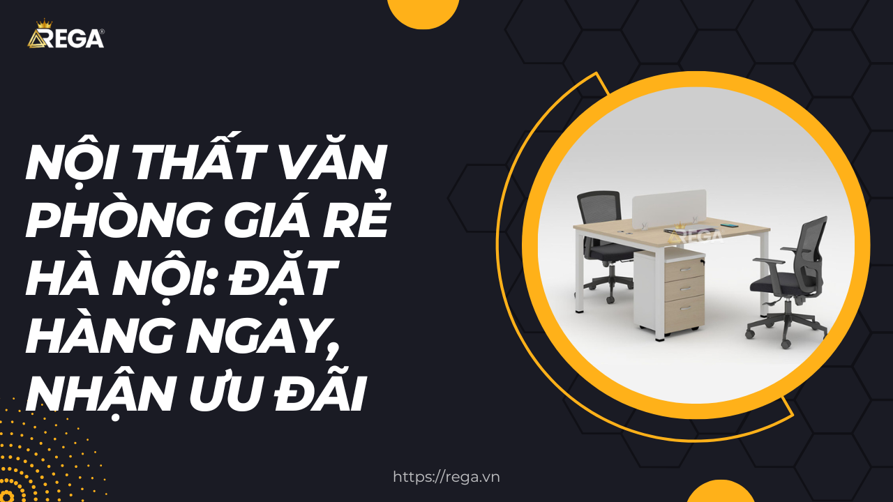 nội thất văn phòng giá rẻ hà nội