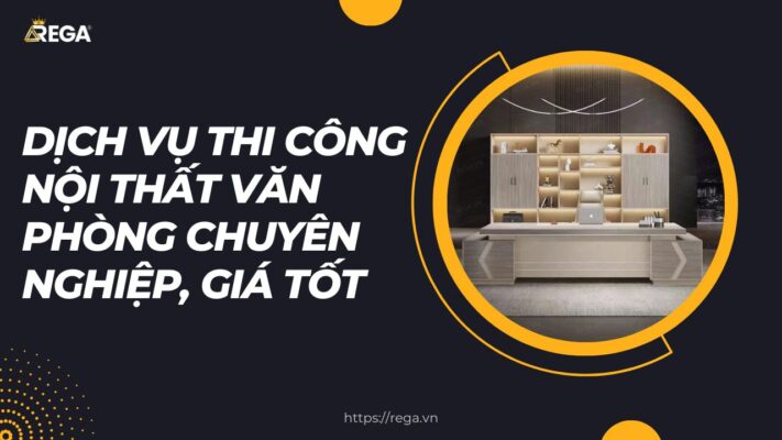 Dich Vu Thi Cong Noi That Van Phong Chuyen Nghiep Gia Tot