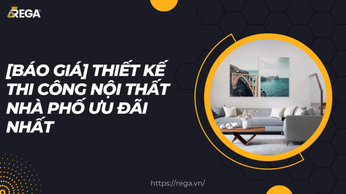 [Báo giá] Thiết kế thi công nội thất nhà phố ưu đãi nhất