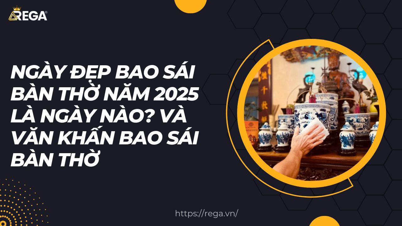 Ngày Đẹp Bao Sái Bàn Thờ Năm 2025 Là Ngày Nào Và Văn Khấn Bao Sái Bàn Thờ