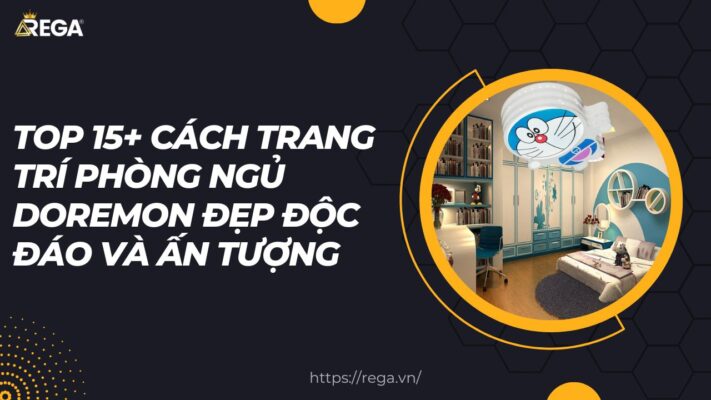 Top 15+ Cách Trang Trí Phòng Ngủ Doremon Đẹp Độc Đáo Và Ấn Tượng
