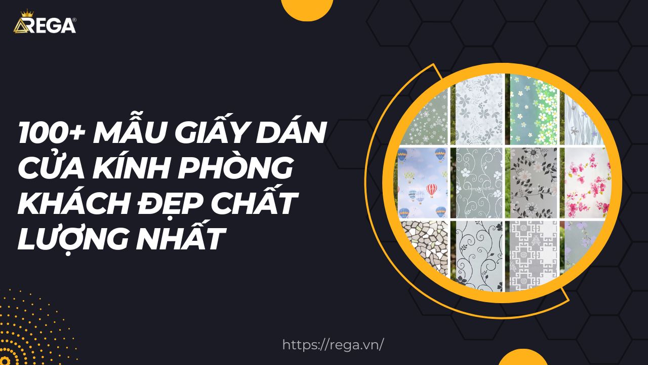 100+ Mẫu Giấy Dán Cửa Kính Phòng Khách Đẹp Chất Lượng Nhất
