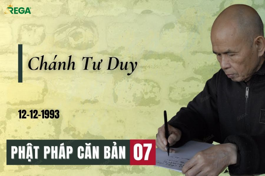 Mối quan hệ giữa chánh kiến và chánh tư duy trong Bát Chánh Đạo
