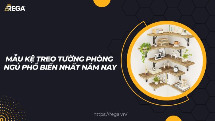 Mẫu Kệ Treo Tường Phòng Ngủ Phổ Biến Nhất Năm Nay