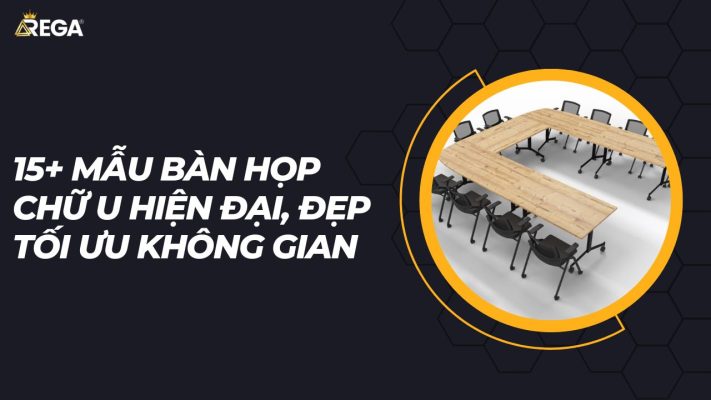 bàn họp chữ U