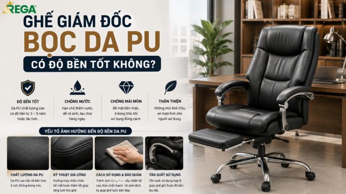 Ghế Giám Đốc Da PU Có Bền Không? Phân Tích Chi Tiết Độ bền của ghế giám đốc bọc da PU khi sử dụng