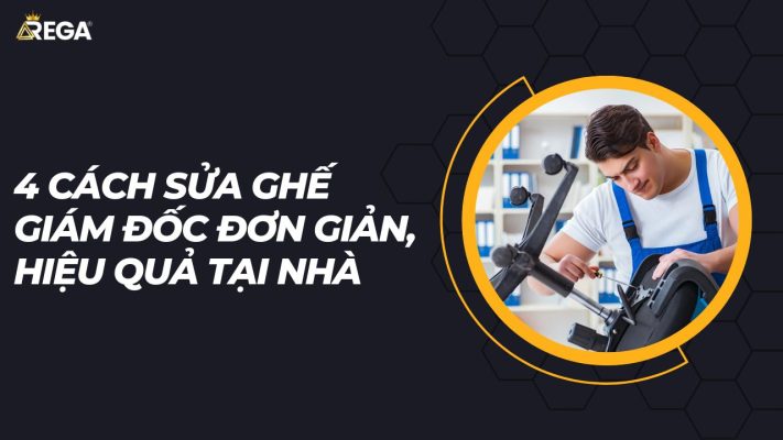 sửa ghế giám đốc